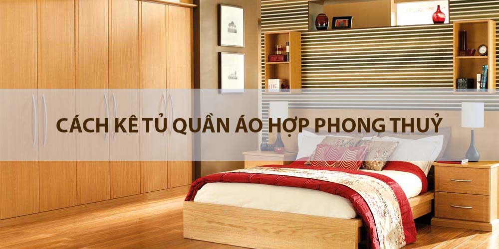 cách kê tủ quần áo