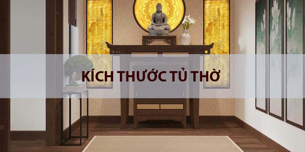 kích thước tủ thờ