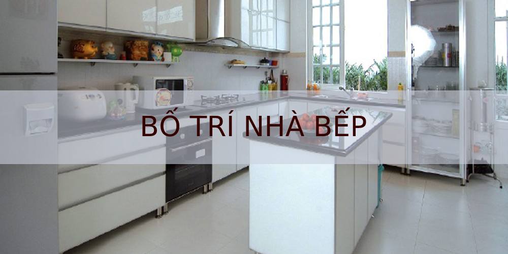 bố trí nhà bếp