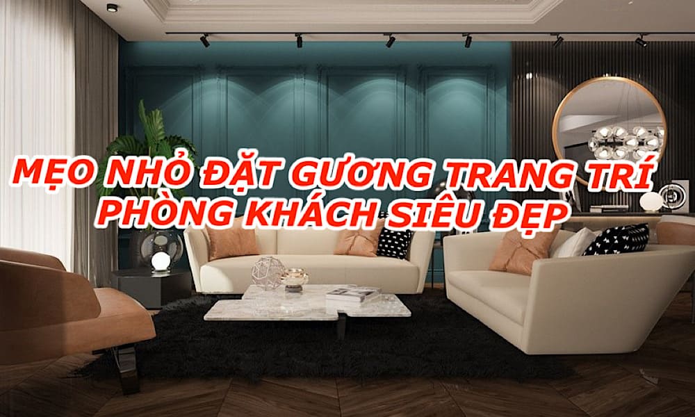 gương trang trí phòng khách