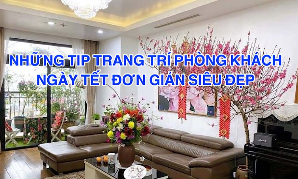 trang trí phòng khách ngày Tết