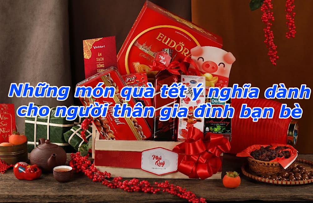 quà tết ý nghĩa